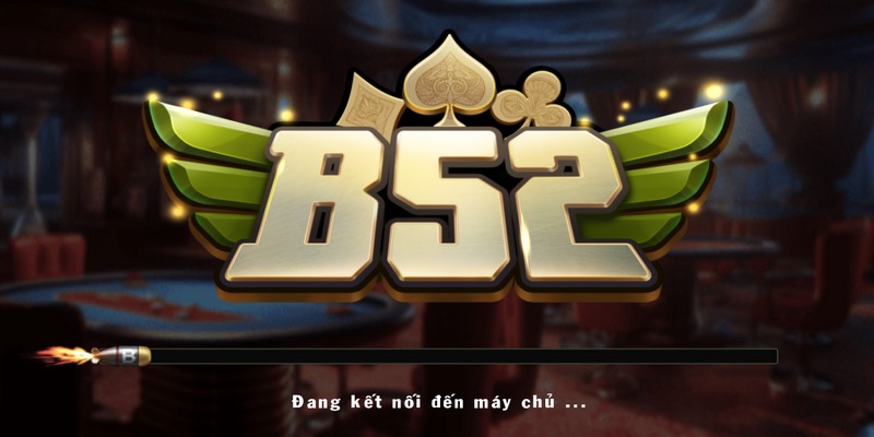 Game bài B52 là nơi dừng chân lý tưởng cho anh em trải nghiệm